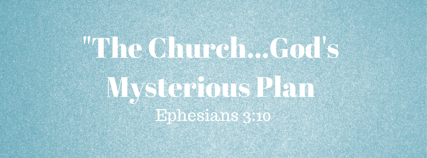 The Church…god’s Mysterious Plan – Seymour Church